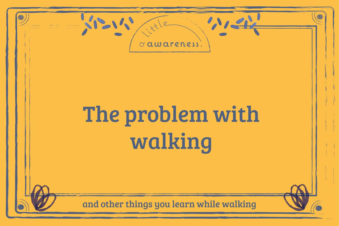 4 Well Being Tips A Walking Challenge Taught Me About Self Motivation A Little Awareness - türk sitesı olarak robux cekme